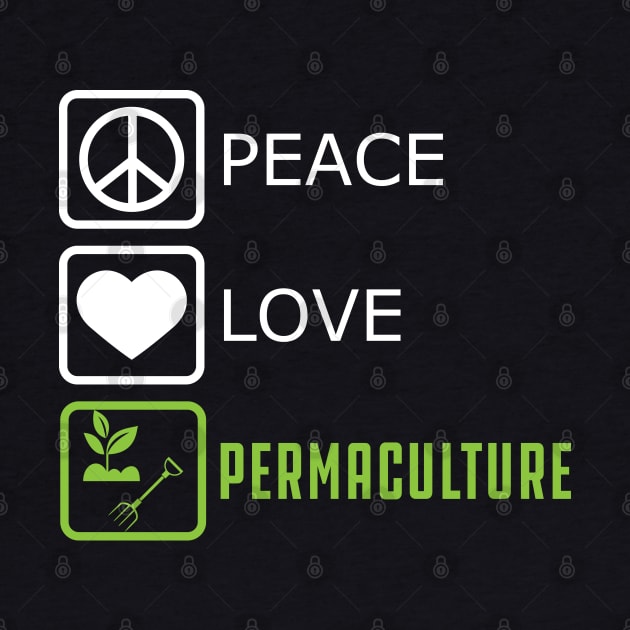 Permaculture - Peace Love by KC Happy Shop